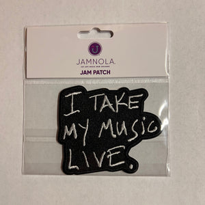 I-Take-My-Music-Live-Embroidered-Patch