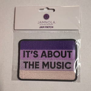 Embroidered patch with 'It's About the Music