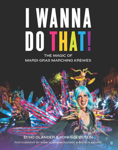 I Wanna Do That! Book by Echo & Yoni Goldstein