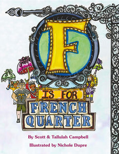 F Is For French Quarter